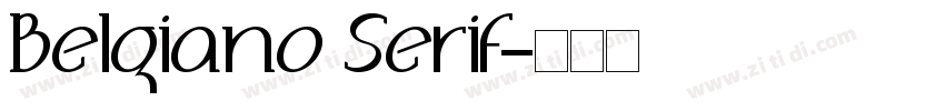 Belgiano Serif字体转换